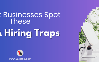 The 5 Red Flags When Hiring an Overseas Virtual Assistant