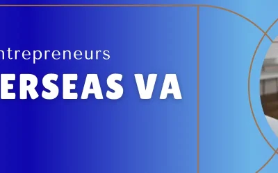Overseas Virtual Assistant: The Smartest Move for Time-Starved Entrepreneurs in 2025
